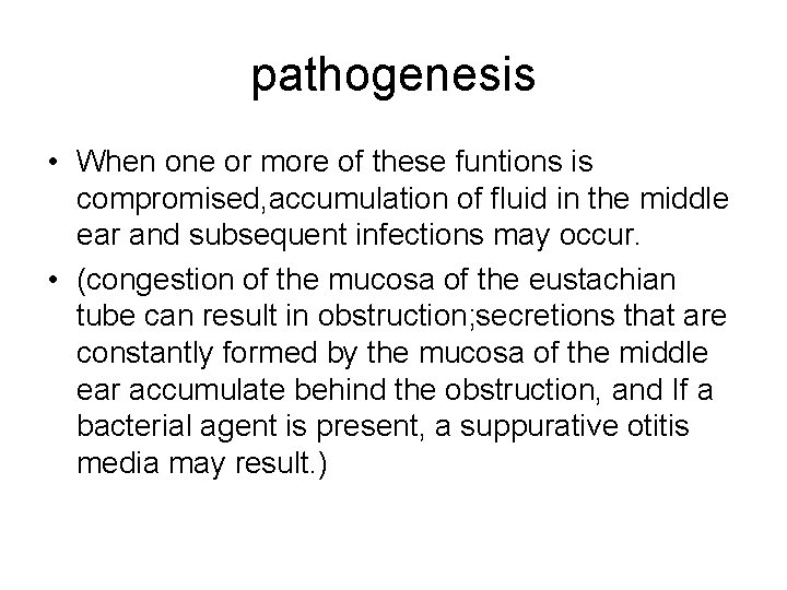 pathogenesis • When one or more of these funtions is compromised, accumulation of fluid