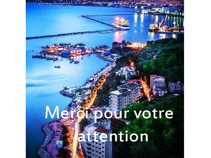 Merci pour votre attention 