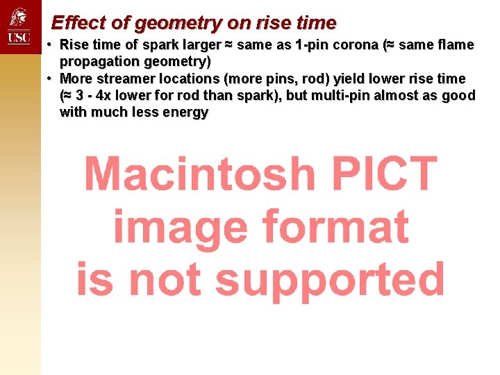 Effect of geometry on rise time • Rise time of spark larger ≈ same Effect of geometry on rise time • Rise time of spark larger ≈ same