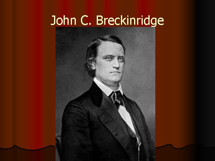 John C. Breckinridge 