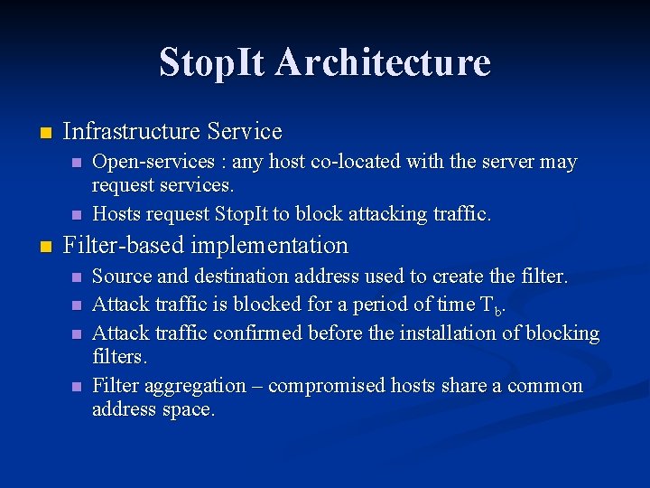 Stop. It Architecture n Infrastructure Service n n n Open-services : any host co-located