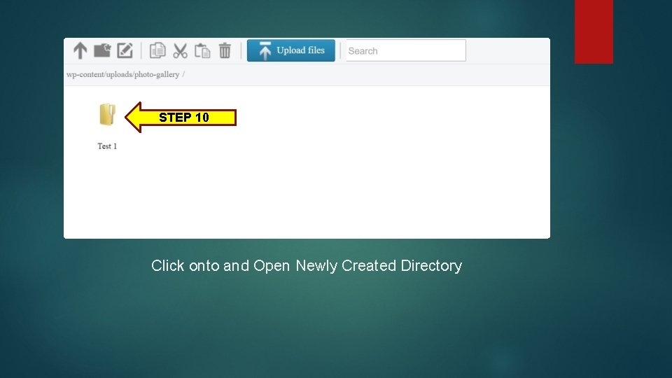 STEP 10 Click onto and Open Newly Created Directory 