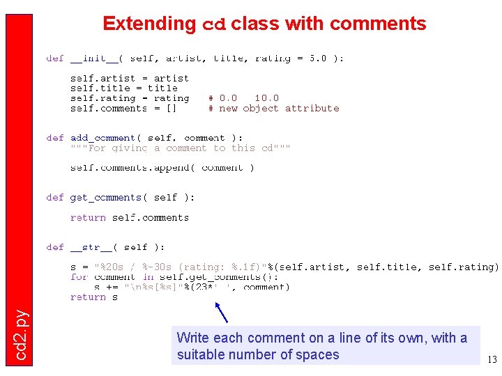 cd 2. py Extending cd class with comments Write each comment on a line