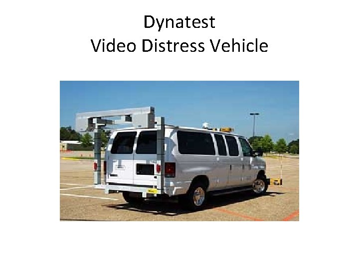 Dynatest Video Distress Vehicle 