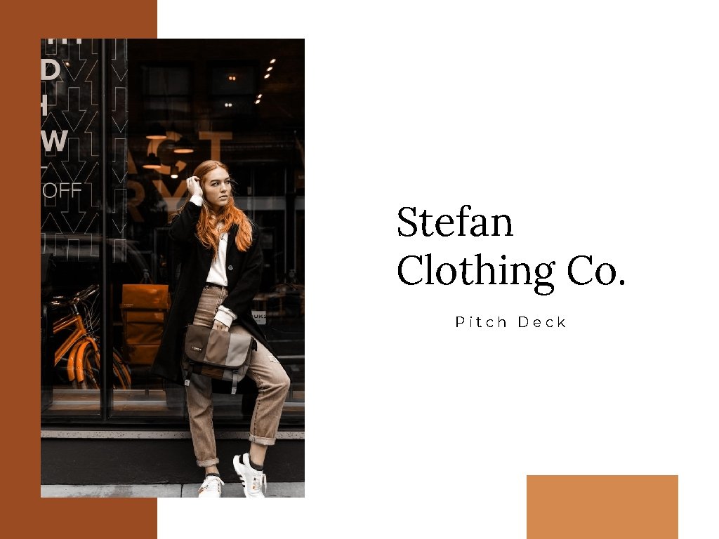 Stefan Clothing Co. Pitch Deck 