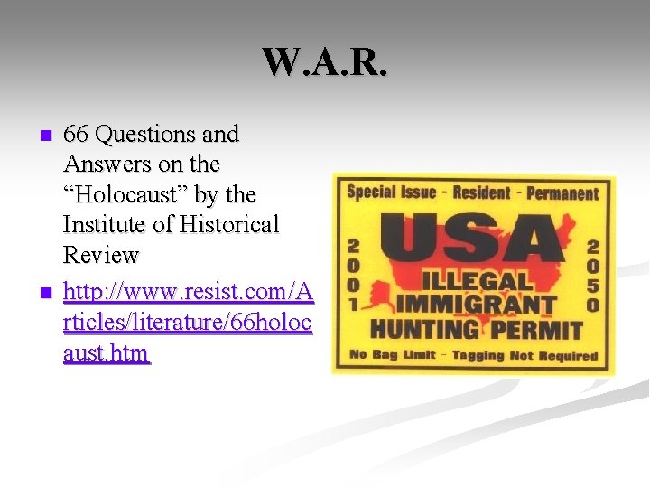 W. A. R. n n 66 Questions and Answers on the “Holocaust” by the
