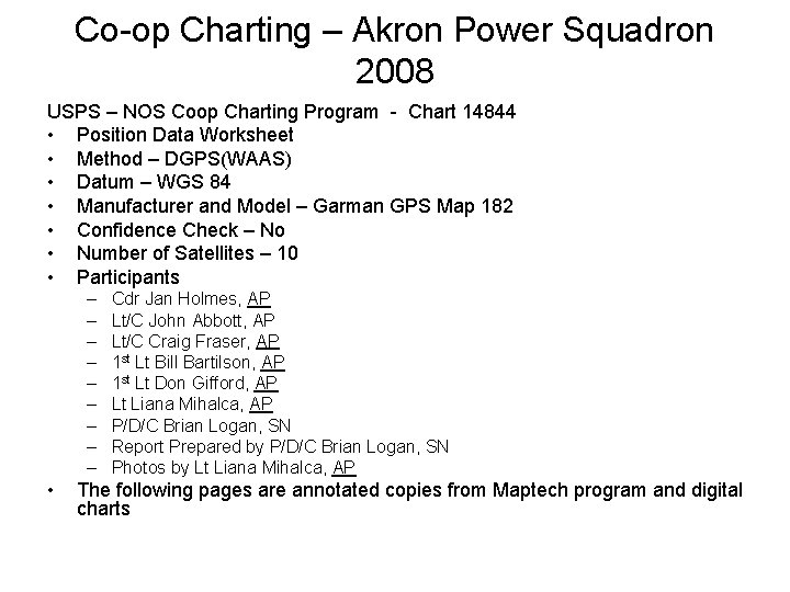 Co-op Charting – Akron Power Squadron 2008 USPS – NOS Coop Charting Program -