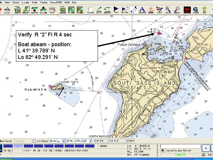 Verify R “ 2” Fl R 4 sec Boat abeam - position: L 41º