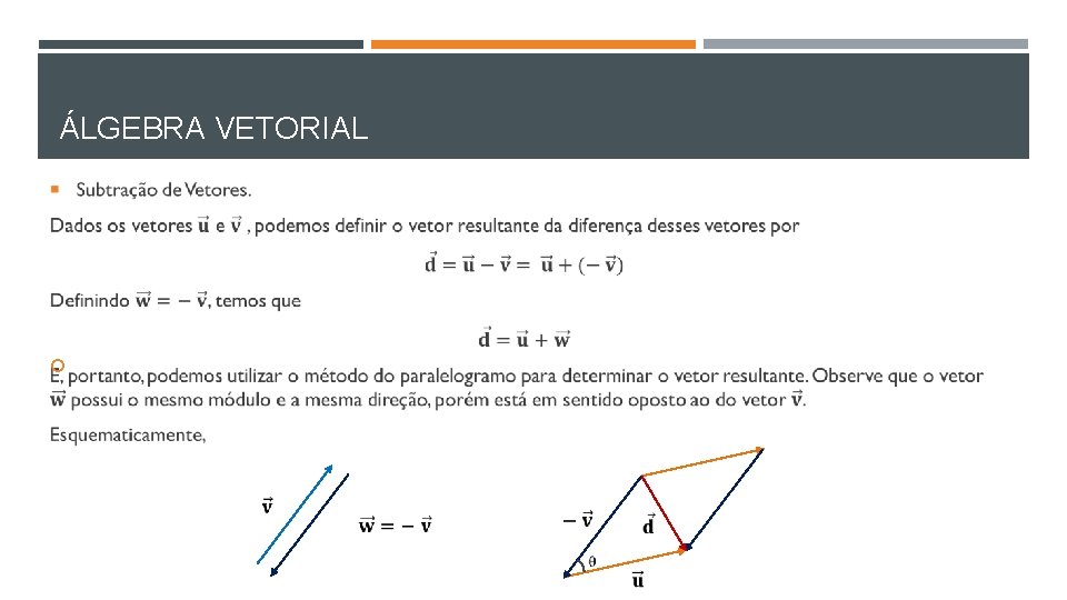 ÁLGEBRA VETORIAL 