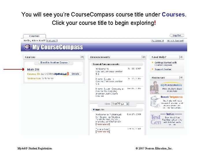 You will see you’re Course. Compass course title under Courses. Click your course title