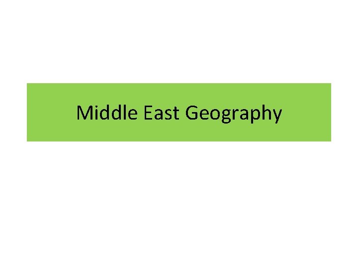 Middle East Geography 