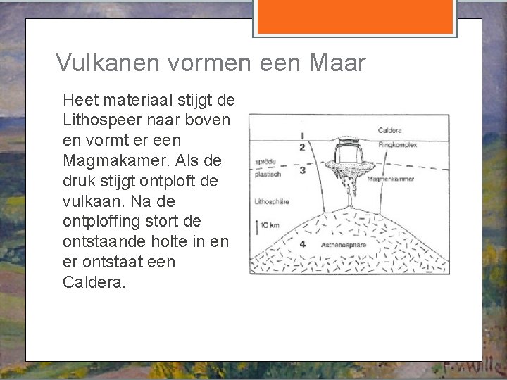 Vulkanen vormen een Maar Heet materiaal stijgt de Lithospeer naar boven en vormt er