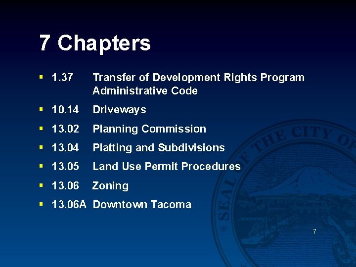 7 Chapters § 1. 37 Transfer of Development Rights Program Administrative Code § 10.