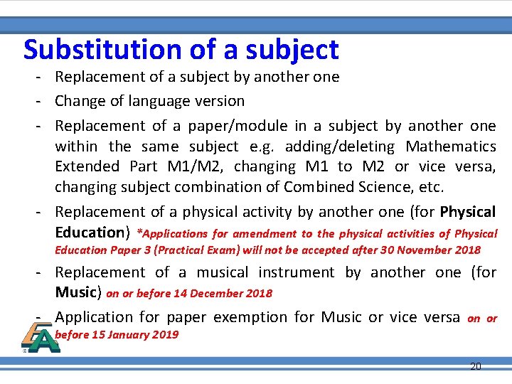 Substitution of a subject - Replacement of a subject by another one - Change