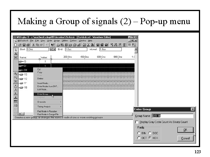 Making a Group of signals (2) – Pop-up menu 123 