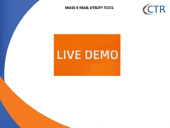 MASS E-MAIL UTILITY TOOL 