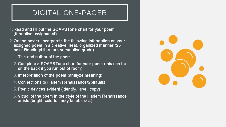 DIGITAL ONE-PAGER 1. Read and fill out the SOAPSTone chart for your poem (formative