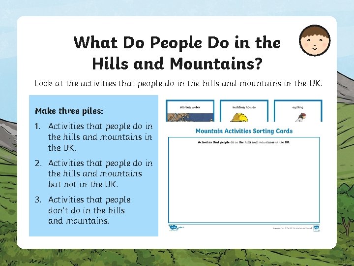 What Do People Do in the Hills and Mountains? Look at the activities that