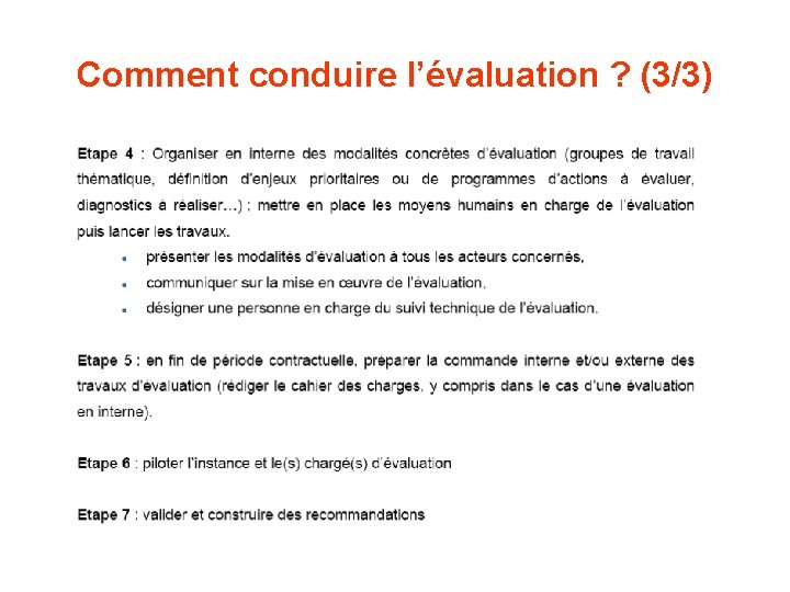 Comment conduire l’évaluation ? (3/3) 