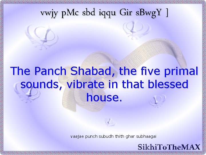 vwjy p. Mc sbd iqqu Gir s. Bwg. Y ] The Panch Shabad, the