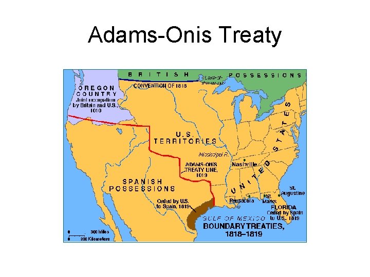 Adams-Onis Treaty 