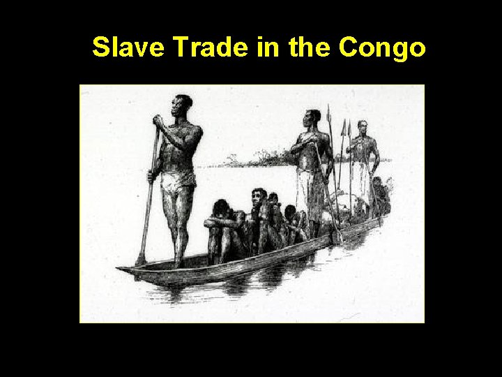 Slave Trade in the Congo 