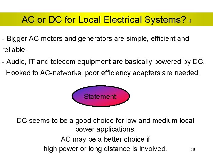 AC or DC for Local Electrical Systems? 4 - Bigger AC motors and generators
