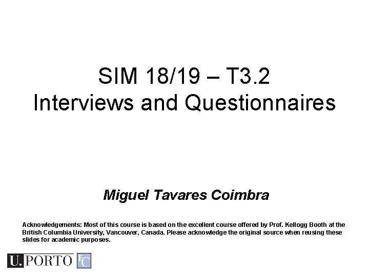 Sim Questionnaires SIM 1819 T 3 2 Interviews and Questionnaires
