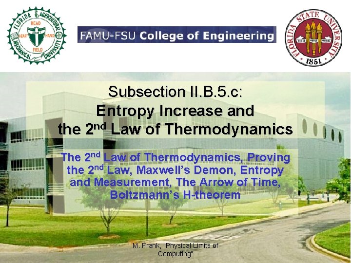 Subsection II. B. 5. c: Entropy Increase and the 2 nd Law of Thermodynamics