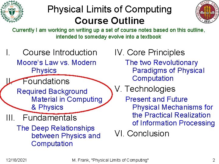 Physical Limits of Computing Course Outline Currently I am working on writing up a