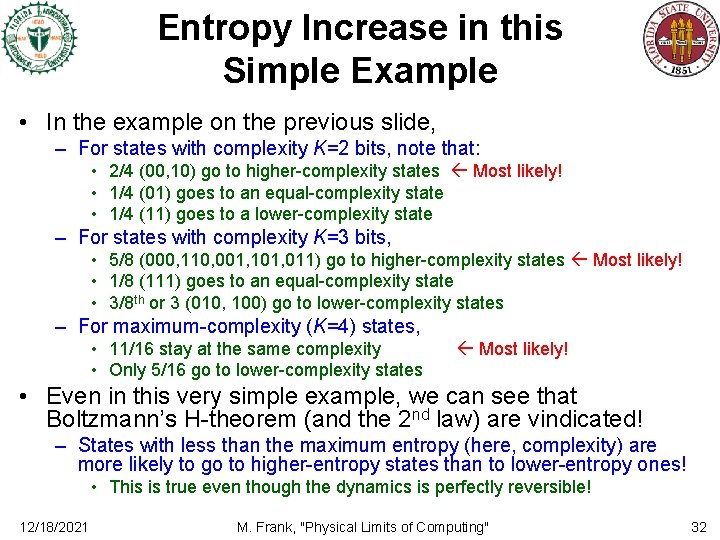 Entropy Increase in this Simple Example • In the example on the previous slide,