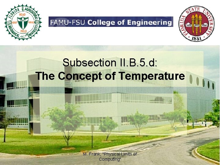 Subsection II. B. 5. d: The Concept of Temperature M. Frank, "Physical Limits of