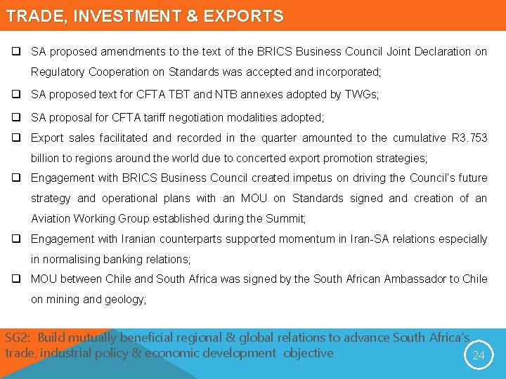 TRADE, INVESTMENT & EXPORTS q SA proposed amendments to the text of the BRICS