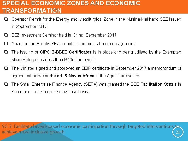 SPECIAL ECONOMIC ZONES AND ECONOMIC TRANSFORMATION q Operator Permit for the Energy and Metallurgical