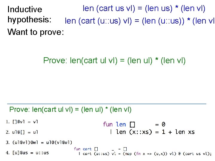 len (cart us vl) = (len us) * (len vl) Inductive hypothesis: len (cart