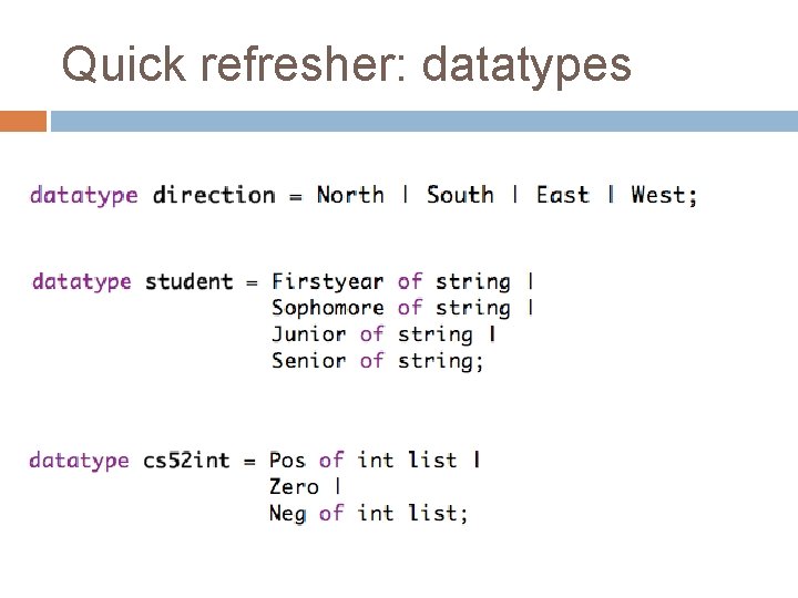 Quick refresher: datatypes 