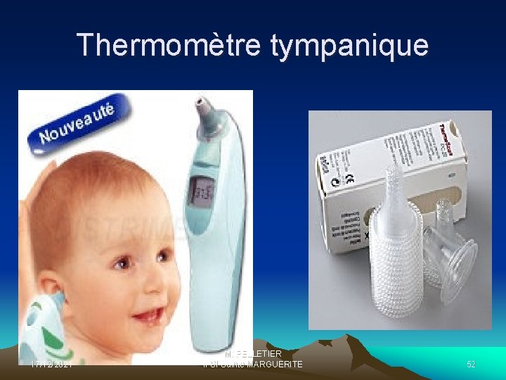 Thermomètre tympanique 17/12/2021 M. PELLETIER IFSI Sainte MARGUERITE 52 