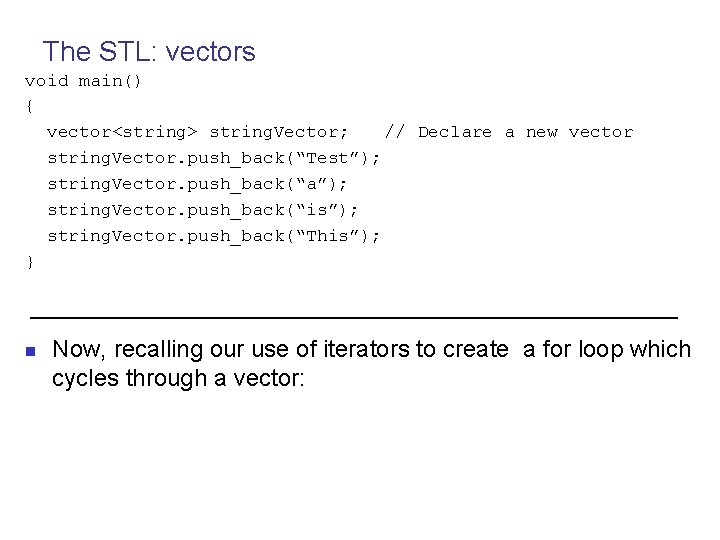 Vector Multi Line String Stdin Lecture 20 Standard Template Library What is the
