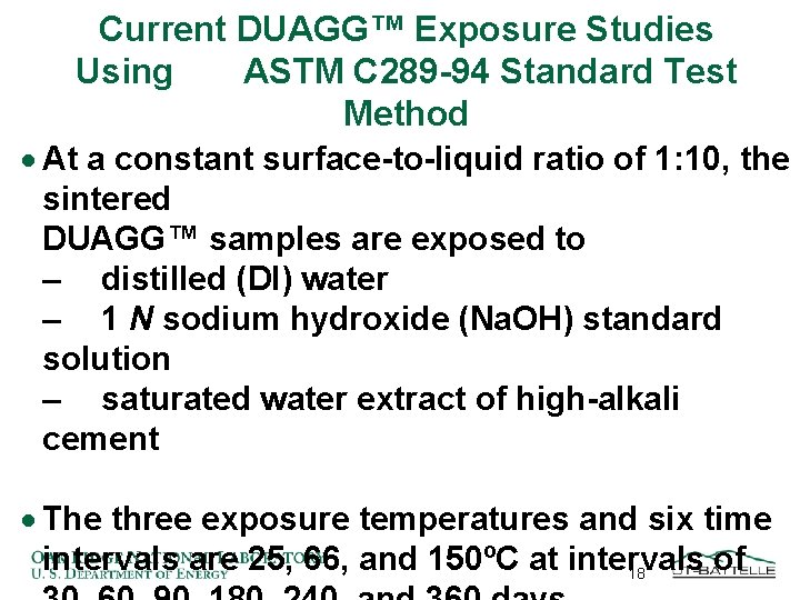 Current DUAGG™ Exposure Studies Using ASTM C 289 -94 Standard Test Method · At