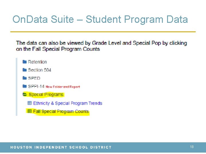 On. Data Suite – Student Program Data 18 