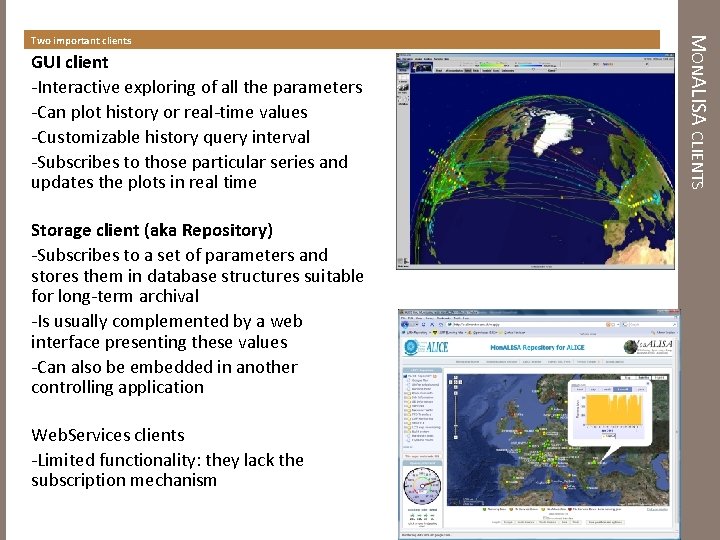 GUI client -Interactive exploring of all the parameters -Can plot history or real-time values