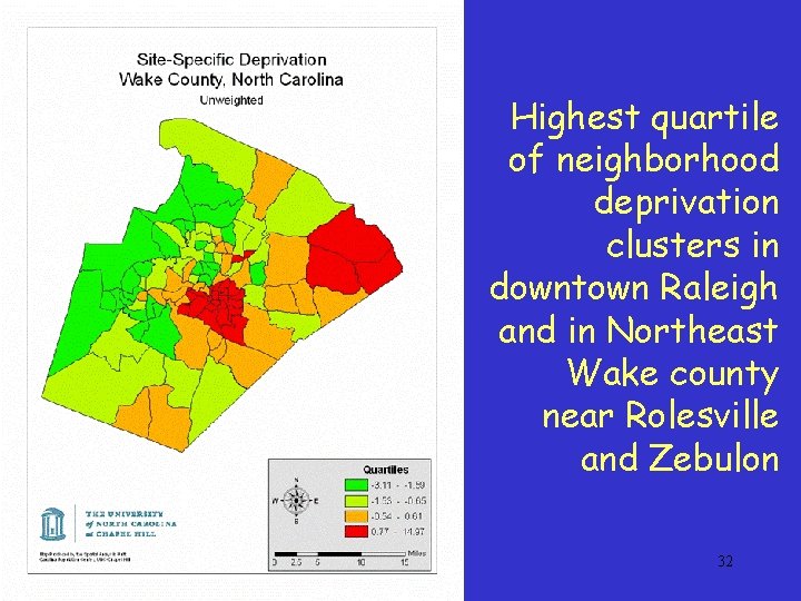 Highest quartile of neighborhood deprivation clusters in downtown Raleigh and in Northeast Wake county