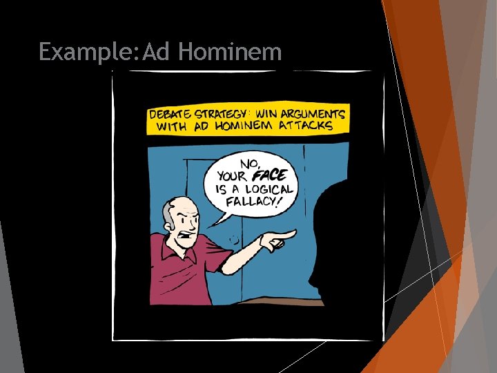 Example: Ad Hominem 