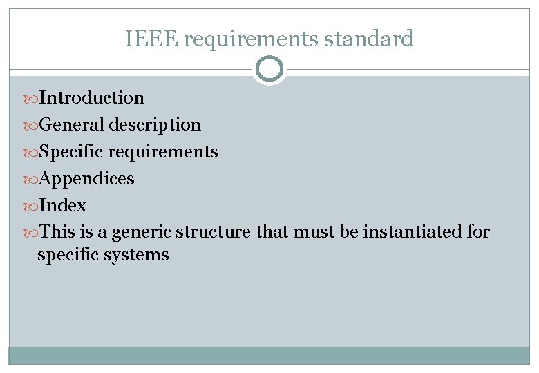 IEEE requirements standard Introduction General description Specific requirements Appendices Index This is a generic