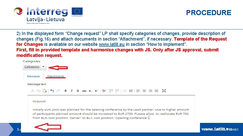 PROCEDURE 2) In the displayed form “Change request” LP shall specify categories of changes,