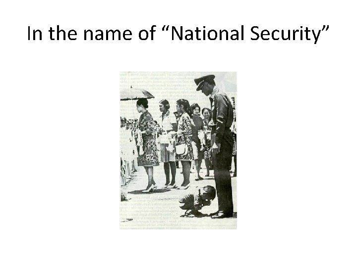 In the name of “National Security” 