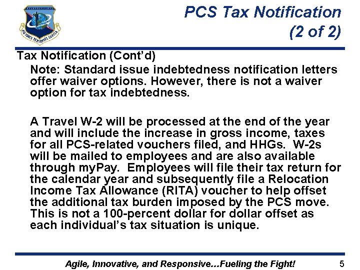 PCS Tax Notification (2 of 2) Tax Notification (Cont’d) Note: Standard issue indebtedness notification