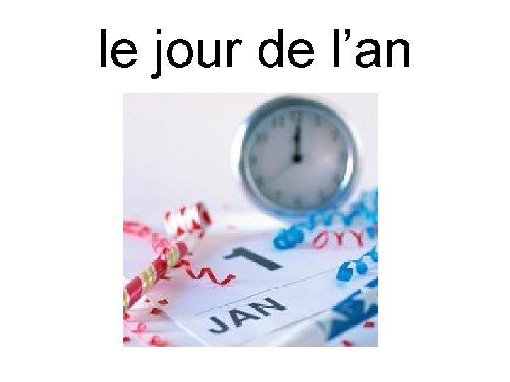 le jour de l’an 