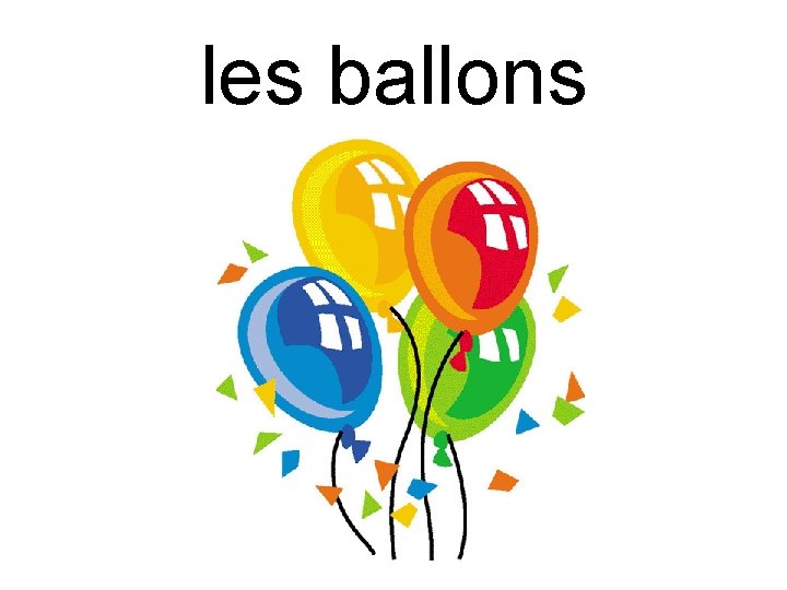 les ballons 