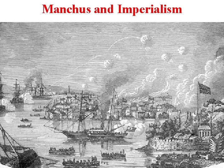 Manchus and Imperialism 